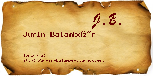 Jurin Balambér névjegykártya
